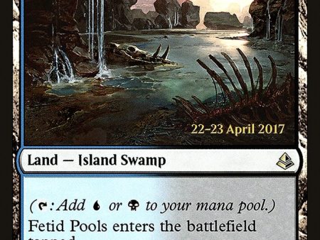 Fetid Pools [Amonkhet Prerelease Promos] Discount